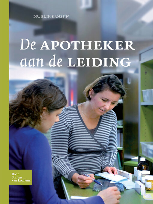 Title details for De apotheker aan de leiding by E. Ranzijn - Available